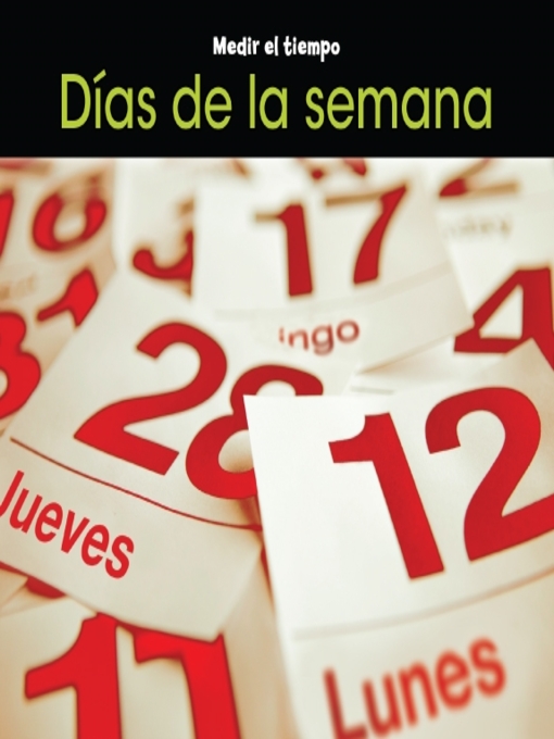 Title details for Días de la semana by Tracey Steffora - Available
